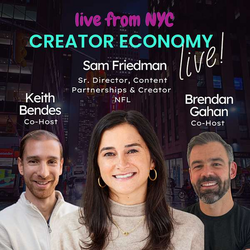 Episode 99 - Inside the NFL's Creator Playbook - Live from New York
