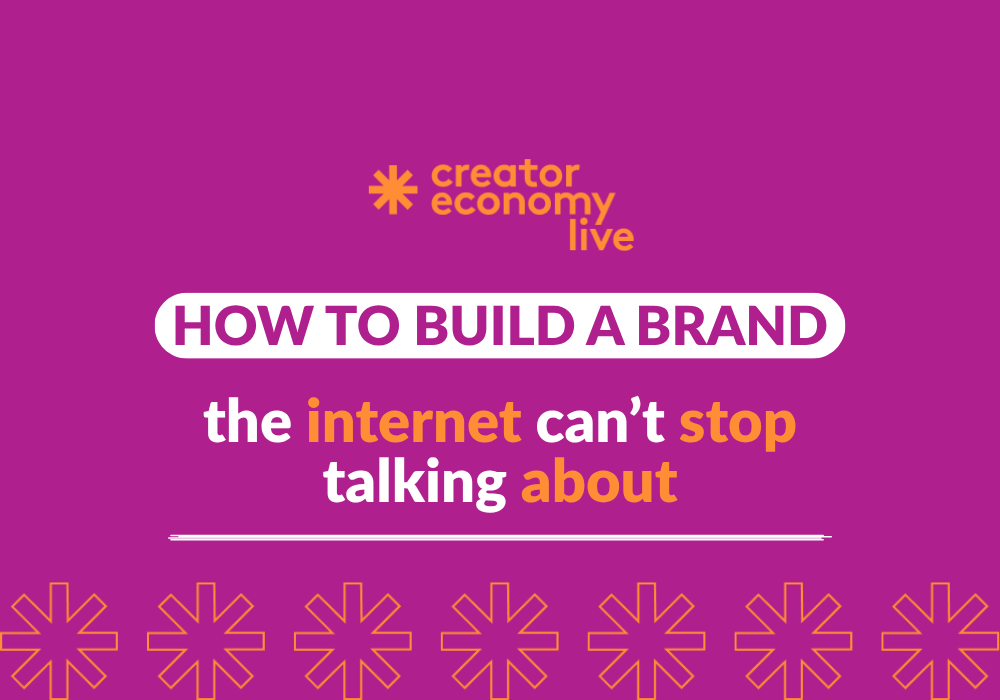 How To Build A Brand The Internet Can't Stop Talking About