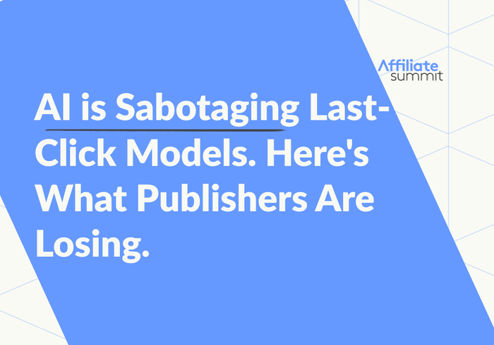 AI Is Sabotaging Last-Click Models. Here's What Publishers Are Losing.