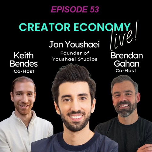Episode 53: From Building the Creator Economy to Thriving in It - Jon Youshaei Spills Insider Secrets