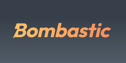 Bombastic