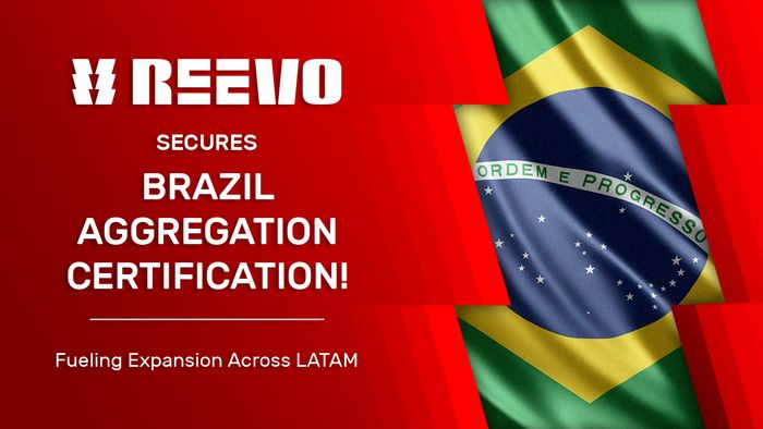 REEVO’s Aggregation Platform Secures Official Certification in Brazil 