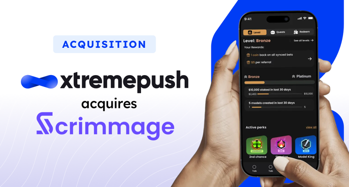 Xtremepush Acquires Scrimmage to Deliver Only All-in-One Loyalty, CRM, and Gamification Solution