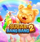 SUGAR BANG BANG 2