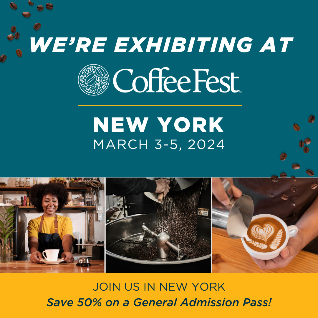 We're Exhibiting at Coffee Fest New York Exhibitor Graphic - 1080x1080