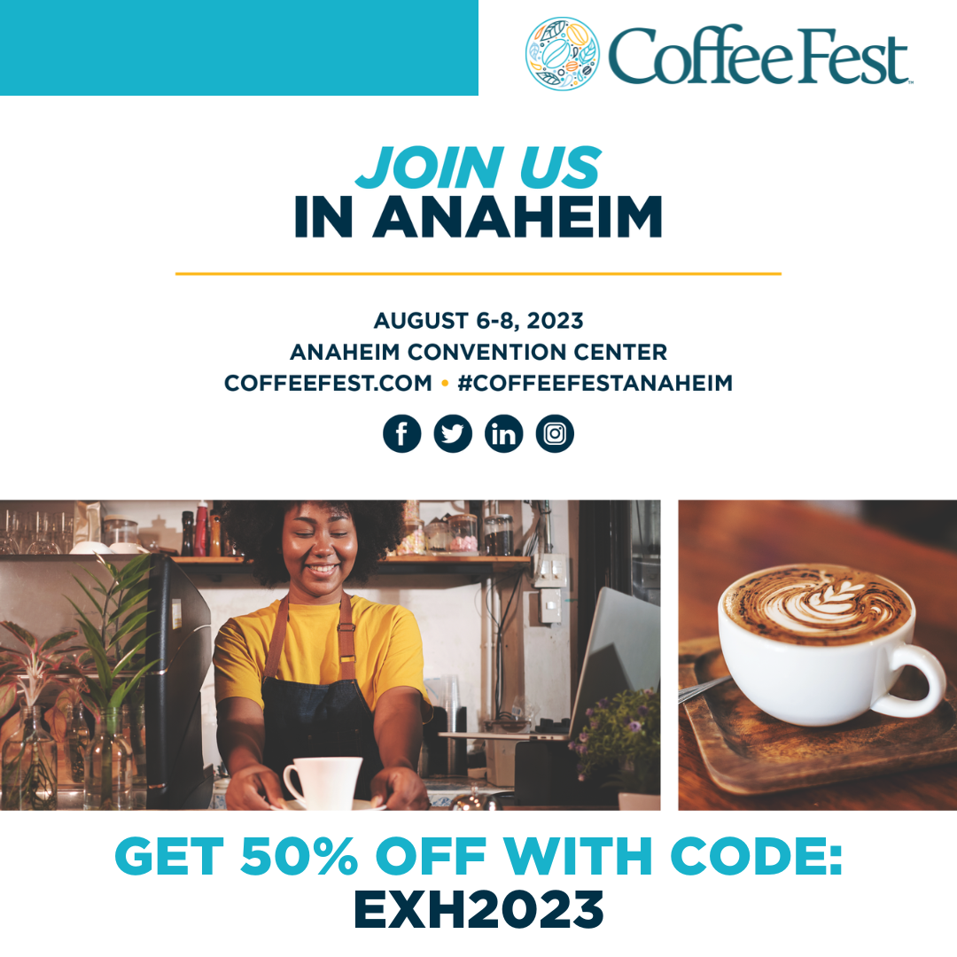 Coffee Fest Anaheim Exhibitor Marketing Tools