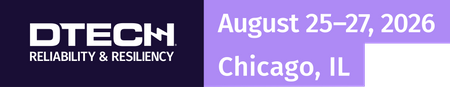 DTECH R&R | AUGUST 25-27, 2026 | CHICAGO, IL 