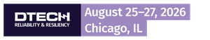 DTECH R&R | AUGUST 25-27, 2026 | CHICAGO, IL 