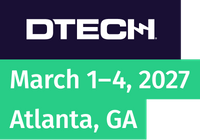 DTECH 2027 | March 1-4, 2027 |&nbsp;Atlanta, GA | Georgia World Congress Center