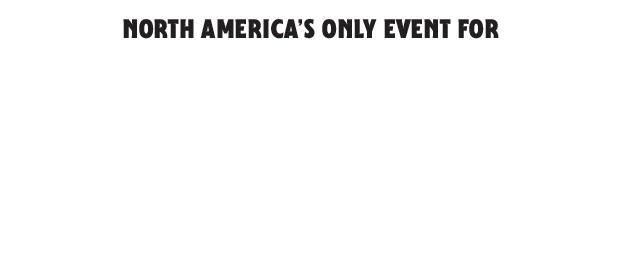 North America’s Only Event for Halloween, Party & Celebration