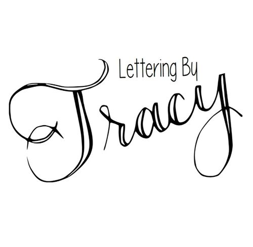 Lettering by Tracy