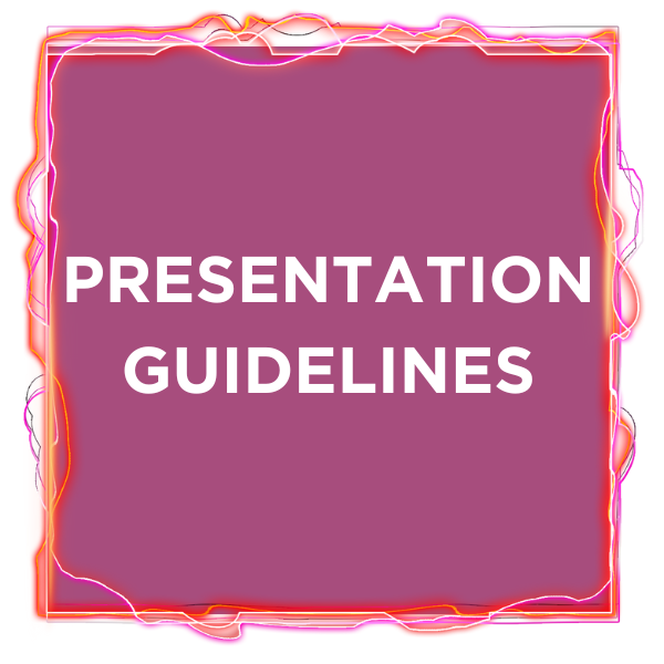 Presentation Guidelines