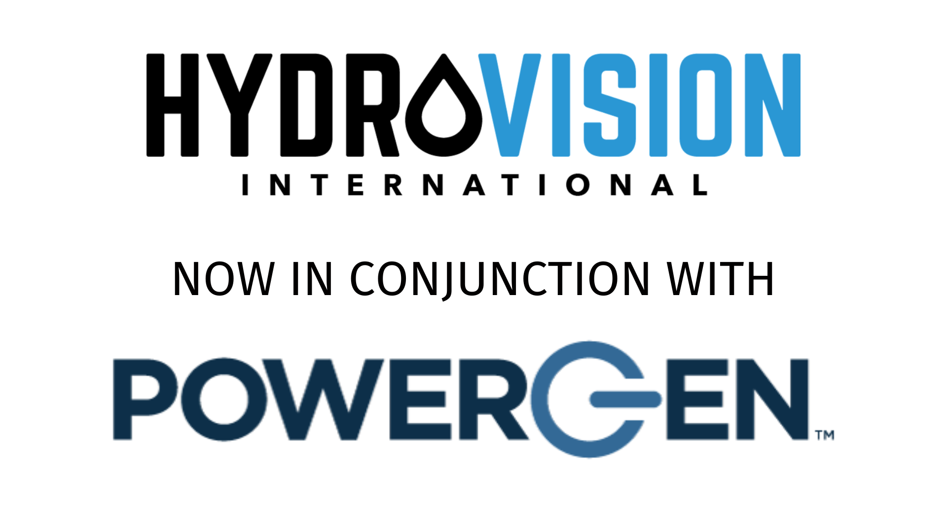 HYDROVISION NOW IN CONJUNCTION WITH POWERGEN