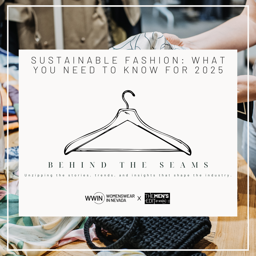 Sustainable Fashion: What You Need to Know for 2025