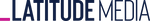 Latitude Media