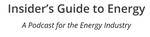 Insider's Guide to Energy