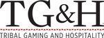 Tribal Gaming and Hospitality