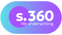 s.360 life underwriting