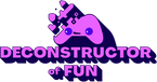Deconstructor of Fun