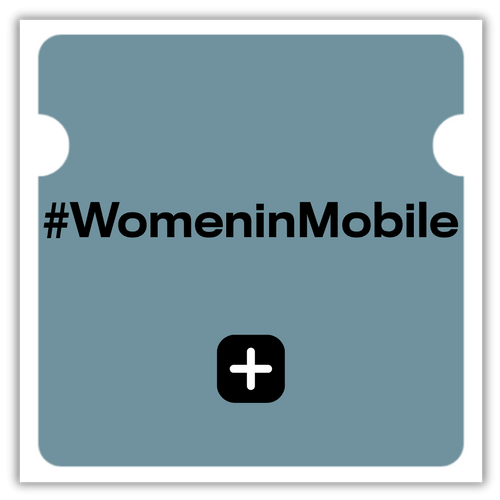 #WomeninMobile
