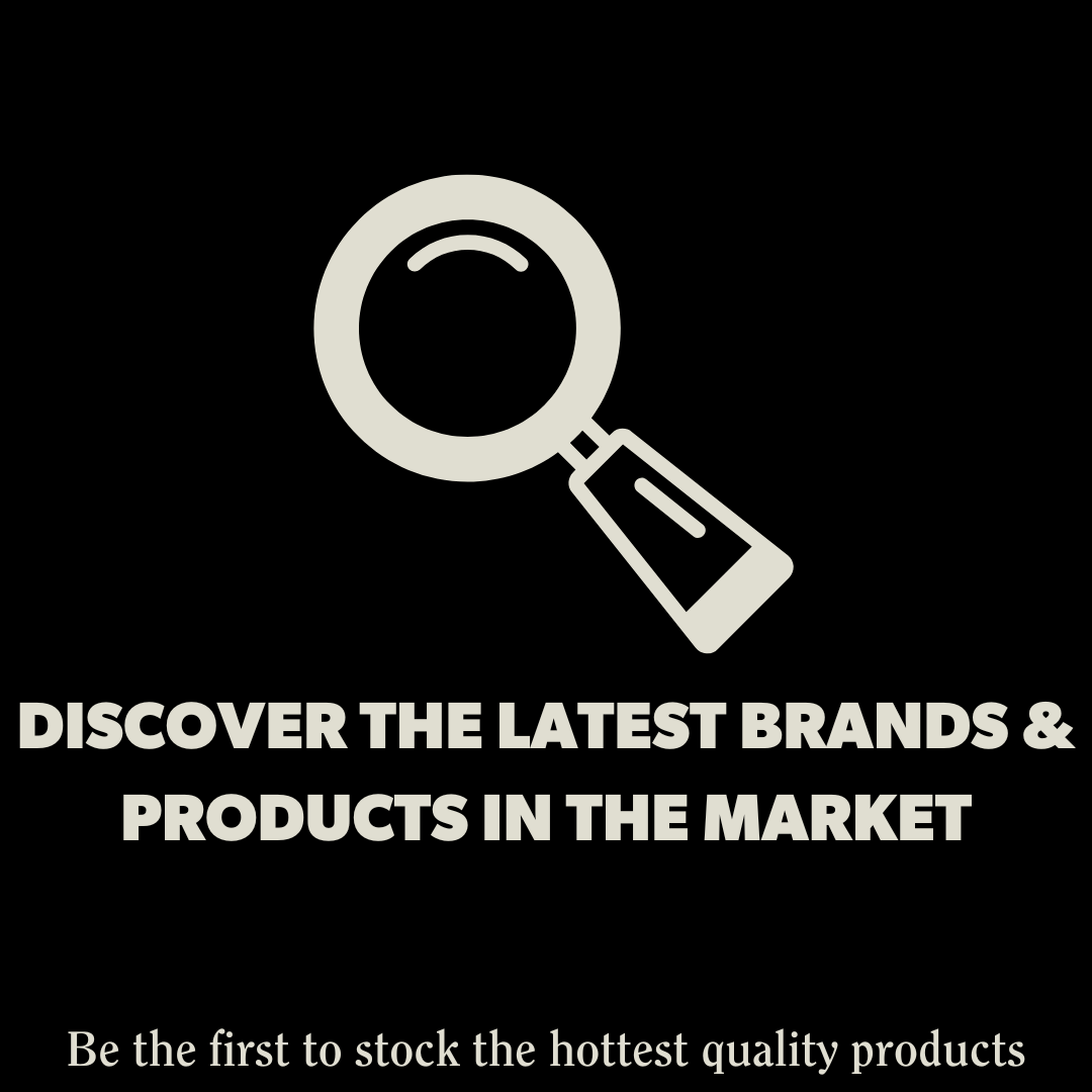 Discover the latest brands and products in the market