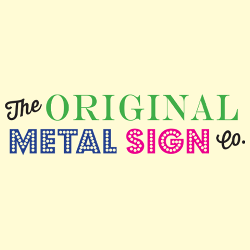 The Original Metal Sign Company
