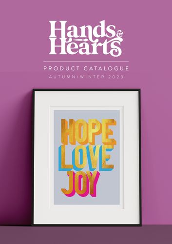 Hands & Hearts Product Catalogue Autumn Winter 2023