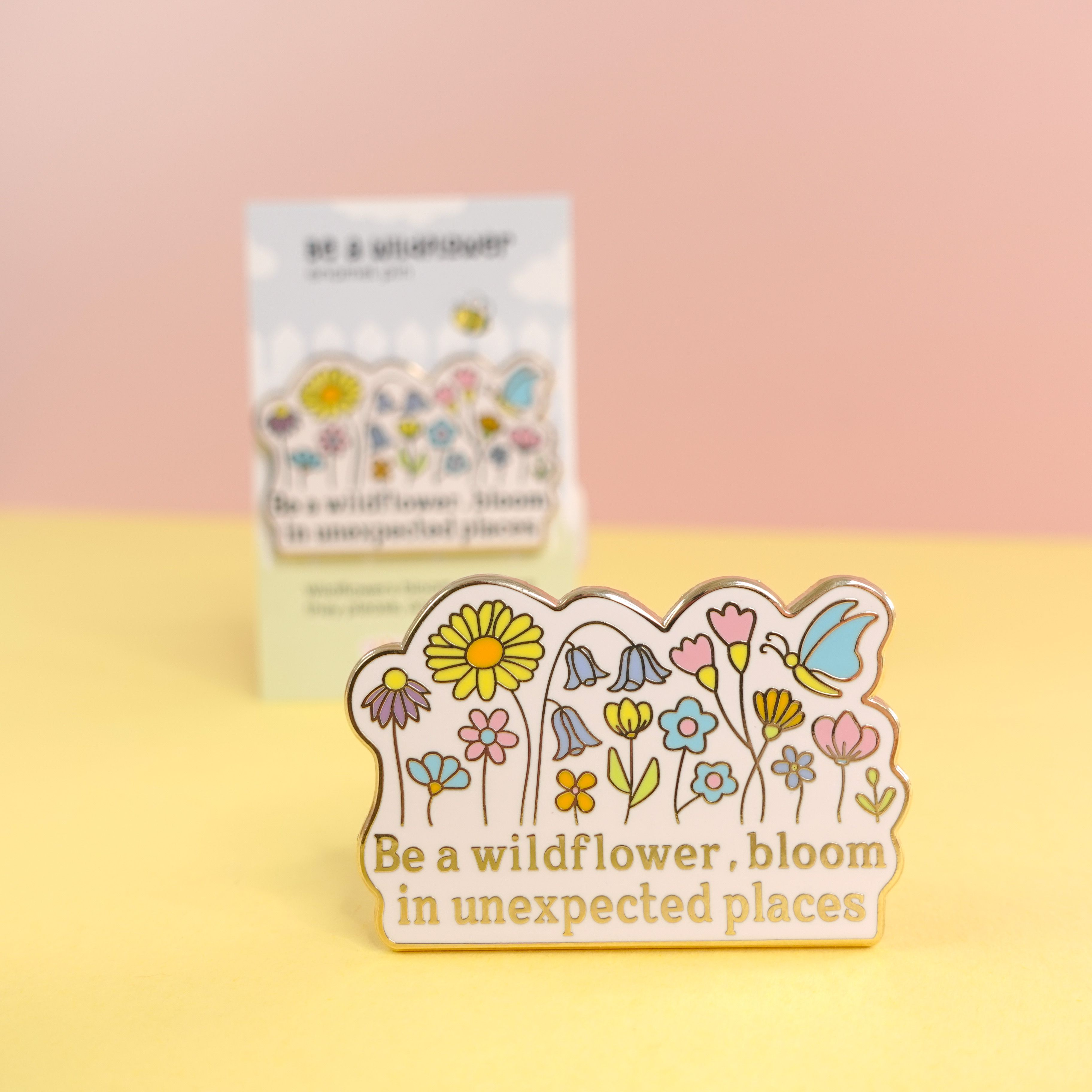 Be a Wildflower Enamel Pin