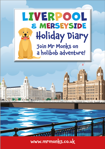 Mr Monks Children's Liverpool & Merseyside Holiday Diary