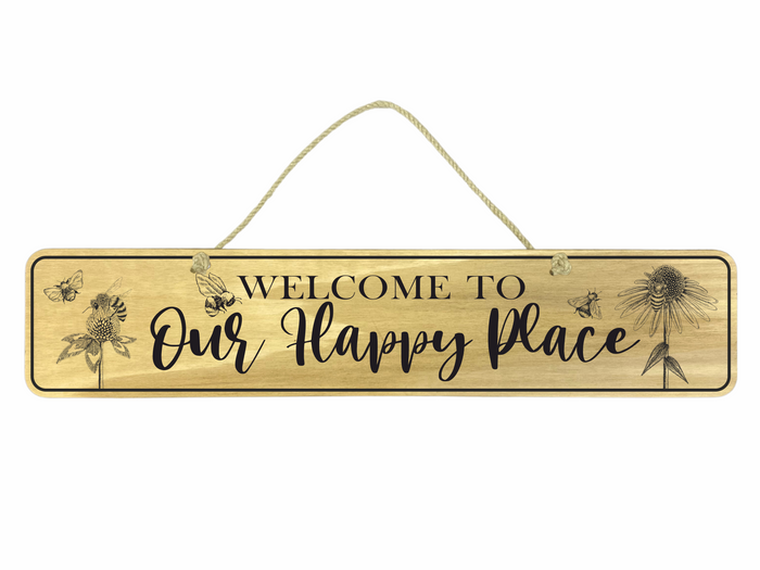 'WELCOME TO OUR HAPPY PLACE' Duraply Sign