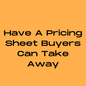 Have a pricing sheet