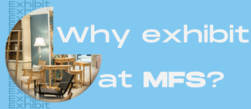 Click to see why you should exhibit at MFS