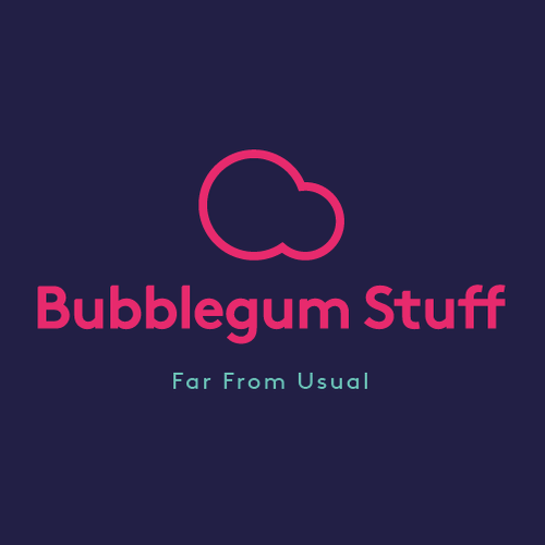 Bubblegum Stuff