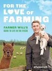 For the Love of Farming (9780711287303) £18.99