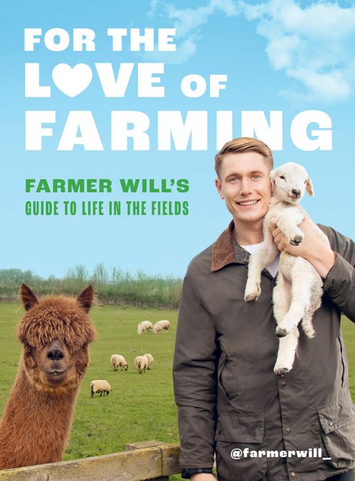 For the Love of Farming (9780711287303) £18.99