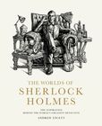 The Worlds of Sherlock Holmes (9780711281677) £25