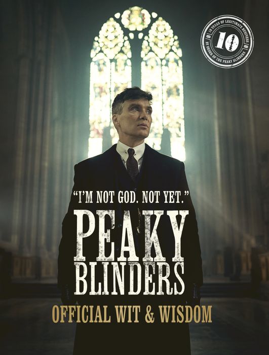 Peaky Blinders: Official Wit & Wisdom (9780711288782) £9.99