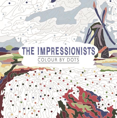 The Impressionists: Colour by Dots