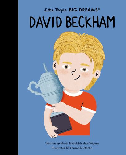 David Beckham (9780711298163, £9.99)
