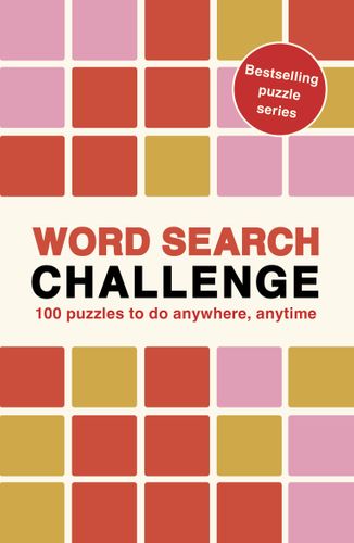 Word Search Challenge (9781836004936, £7.99)