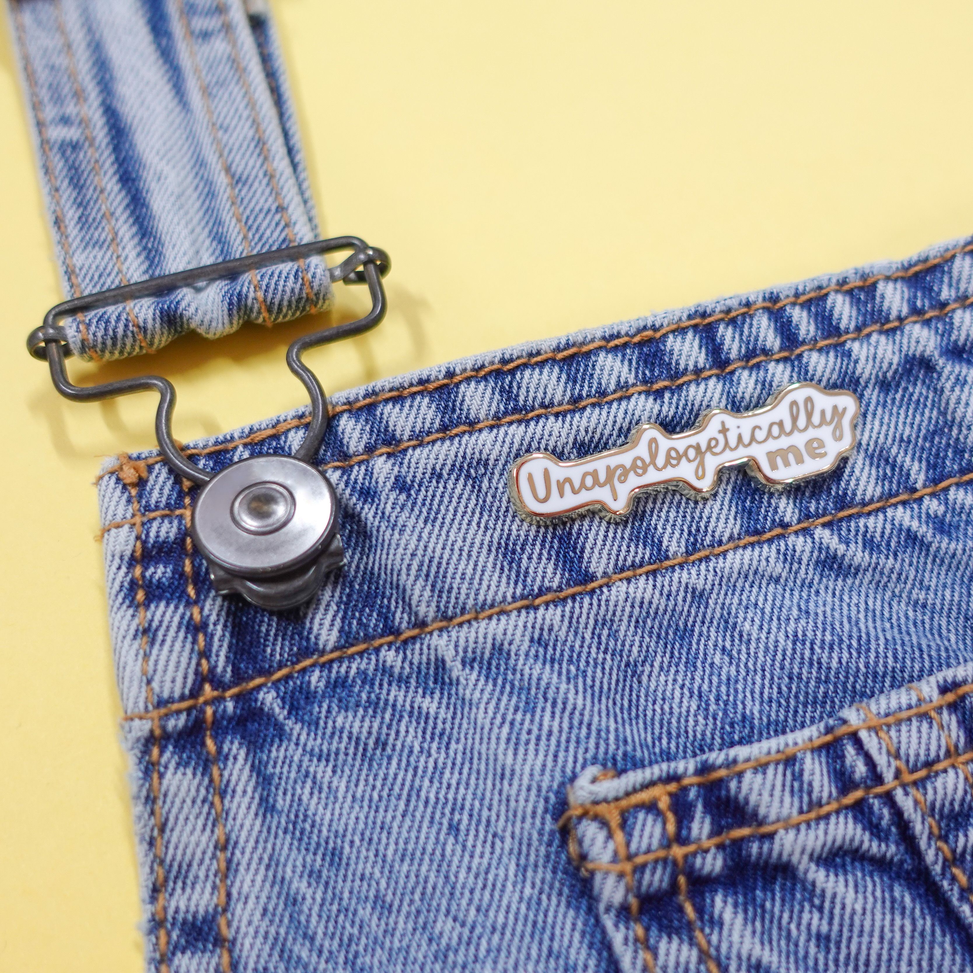 Unapologetically Me Enamel Pin