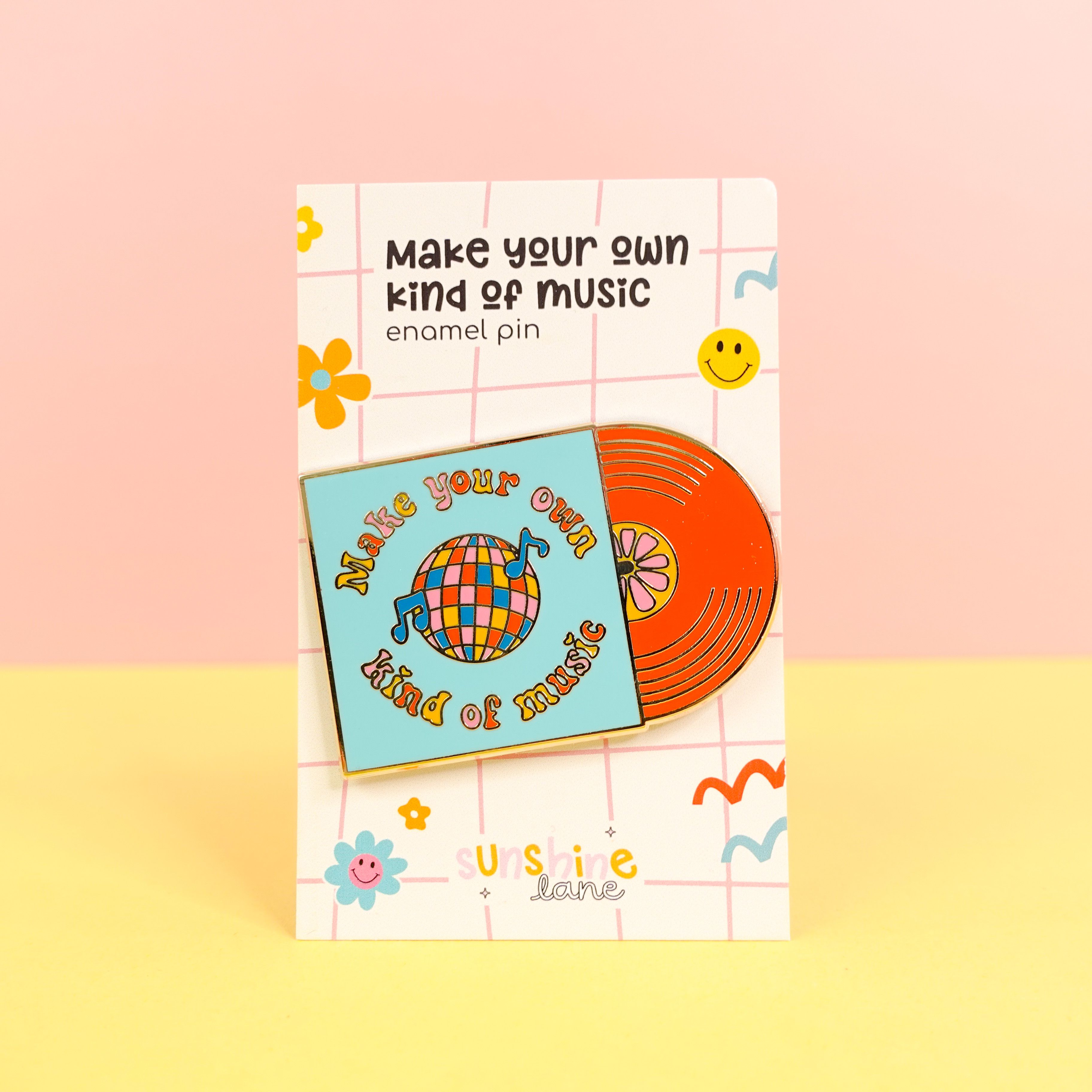Make Your Own Kind of Music Retro Enamel Pin