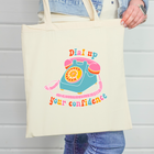 Tote bag - dial up your confidence