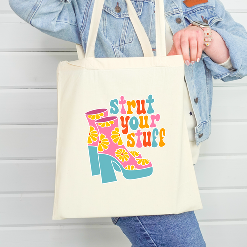 Tote bag - Strut your Stuff