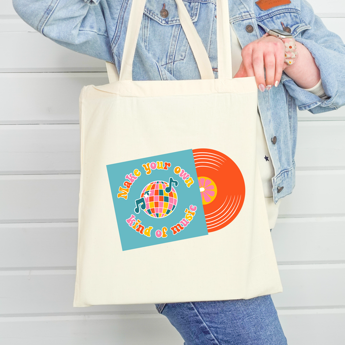 Tote bag - make your own kind of music