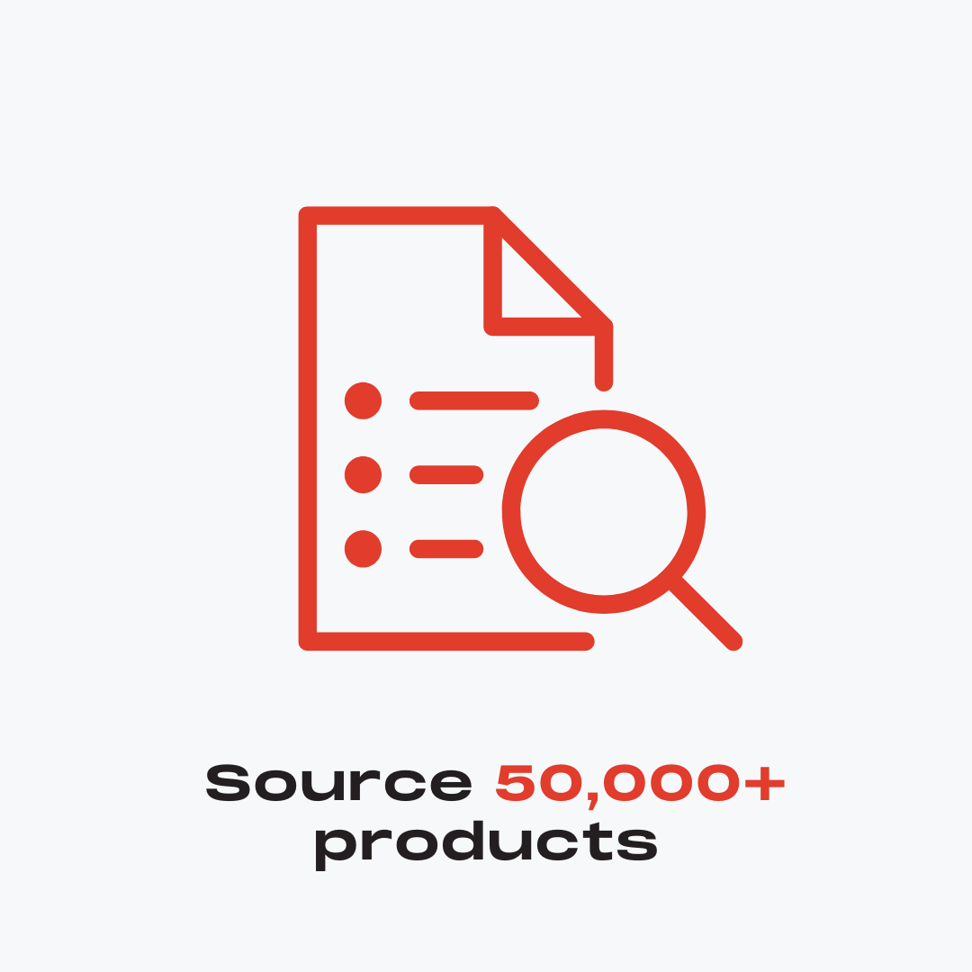 Source over 50,000 products.
