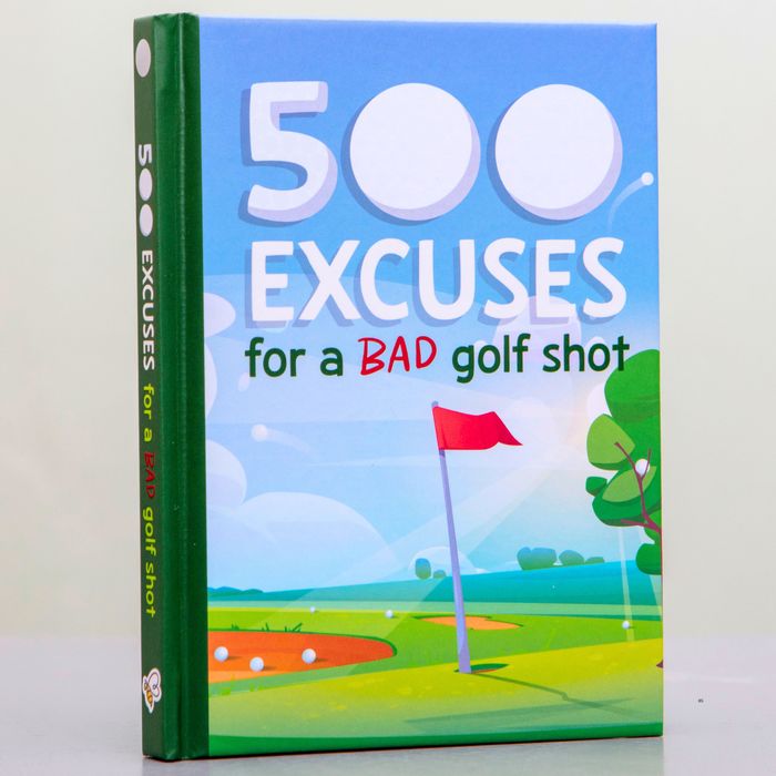 500 Excuses for a Bad Golf Shot  Book