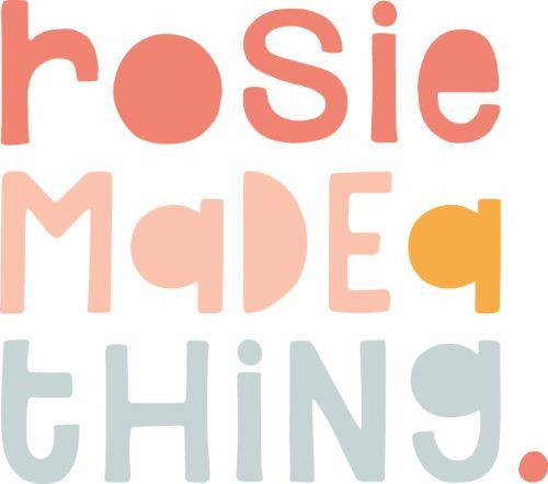 Rosie Made A Thing