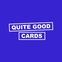Company name - Quite Good Cards