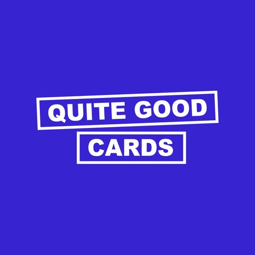 Quite Good Cards